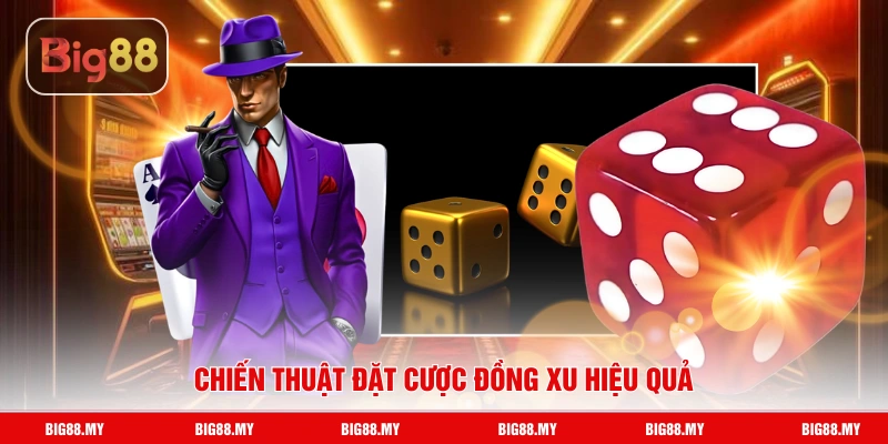 Chiến thuật đặt cược đồng xu hiệu quả